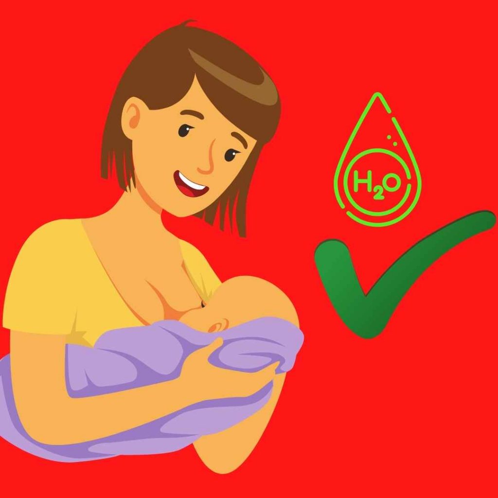 drink water while breastfeeding